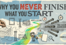 Reasons You Don't Finish What You Start